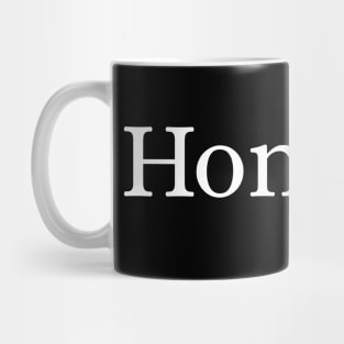 Honesty Mug